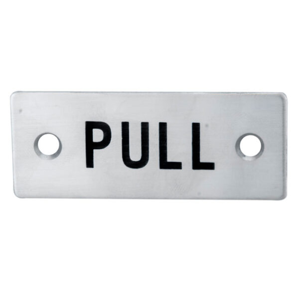 Eurospec 30 x 75mm - Pull Sign - Face Fix - Satin Stainless Steel