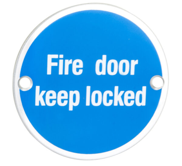 Eurospec 76mm Sign - Fire Door Keep Locked - Face Fix - Bright Stainless Steel