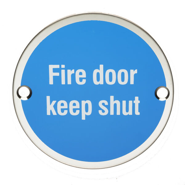 Eurospec 76mm Sign - Fire Door Keep Shut - Face Fix - Bright Stainless Steel